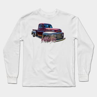 1948 Ford F1 Pickup Truck Long Sleeve T-Shirt